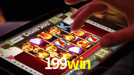 Descubra o Mundo do Cassino Online com 199win